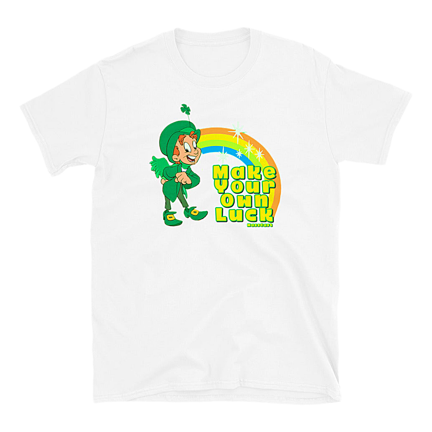 Make Your Own Luck Mass Cast T-Shirt