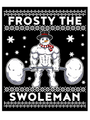 Frosty The Swoleman Tee