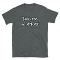 Talk Less Do More Mass Cast Tee
